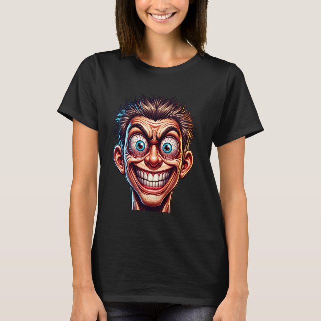 Crazy Grinning Ansikte med Vild Ögon NFSW Tecknad  T Shirt (Framsida)