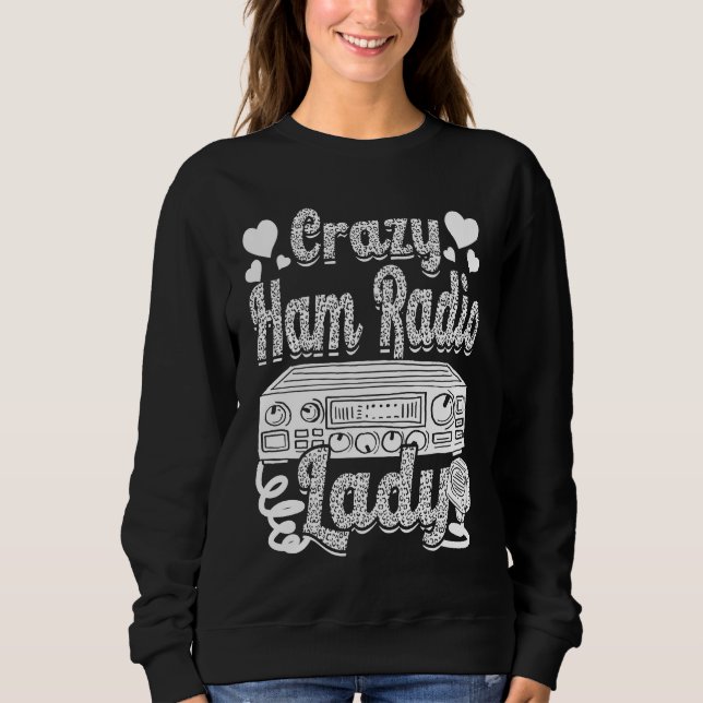 Crazy Ham Radio Lady Ham Amateur Radio Operator Wo T Shirt (Framsida)