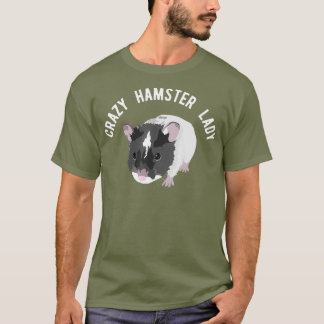 Crazy Hamster Dam Cute Pet Critter T Shirt