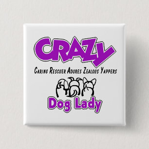 Crazy Hund Dam Knapp