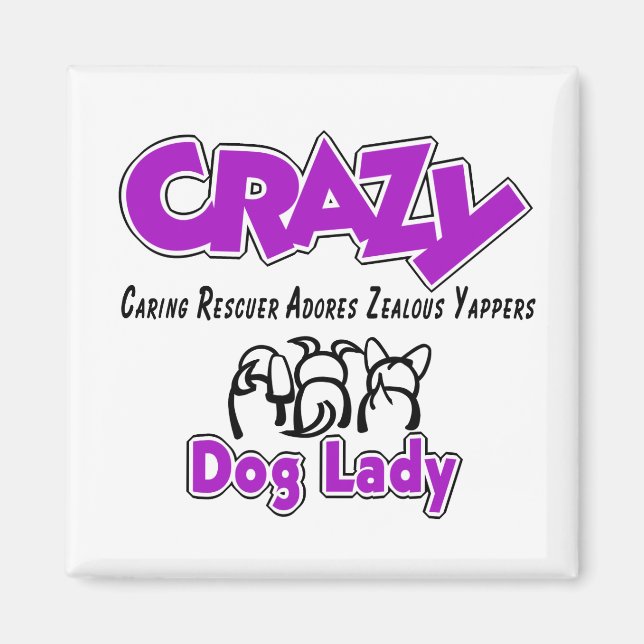Crazy Hund Dam Magnet (Framsidan)