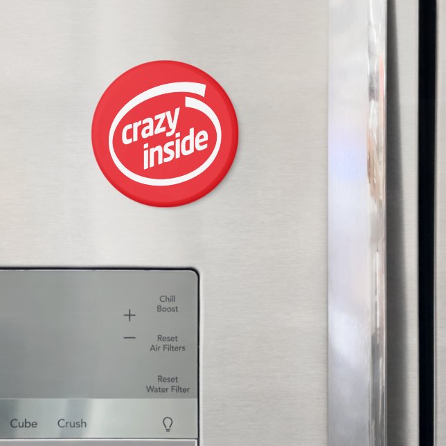 Crazy inside magnet (In Situ (Fridge))