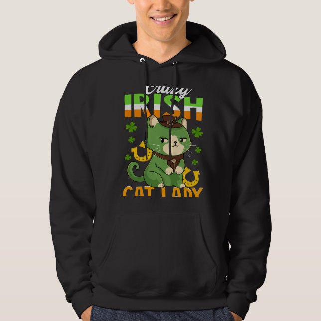 Crazy Irish Cat Lady  Saint Patrick s Hoodie (Framsida)