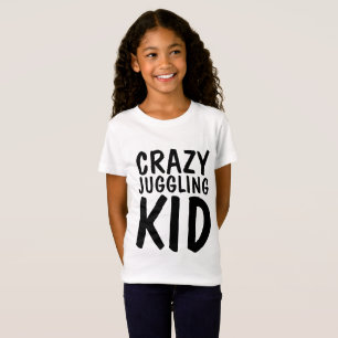 CRAZY JUGGLING KID T-shirts, Juggler T Shirt