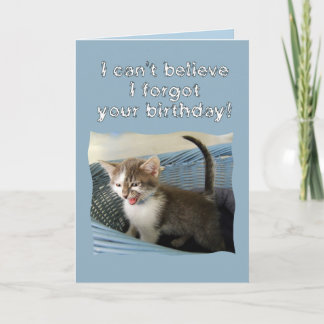 Crazy Kitten Belated Birthday Kort