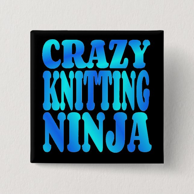 Crazy Knitting Ninja Knapp (Framsida)