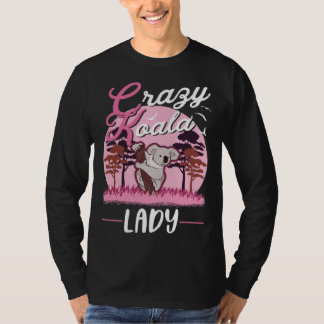 Crazy Koala lady Koala Girl T Shirt
