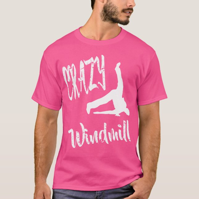 Crazy Kvarn Break Dance Hip hop Break Dancing T Shirt (Framsida)