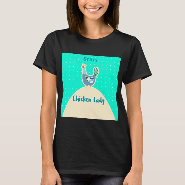 Crazy kycklingskjorta dam t shirt (Framsida)