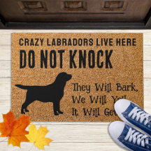 Crazy Labradors bor här - Black Labrador Hund