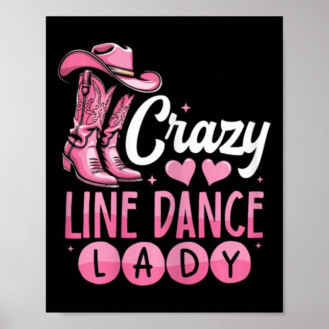 Crazy Line Dance Dam Line Dancing Poster (Framsidan)