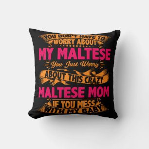 Crazy Maltese Mamma Kudde