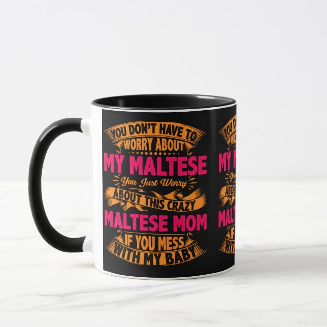 Crazy Maltese Mamma Mugg (Vänster)
