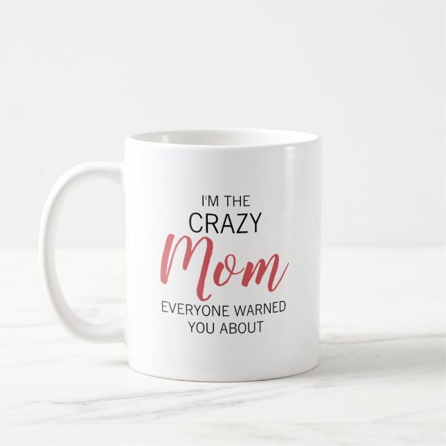 Crazy mamma personligt namn kaffemugg (Vänster)