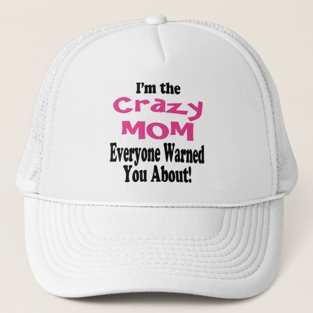 Crazy Mamma Warning Hat Truckerkeps (Framsida)