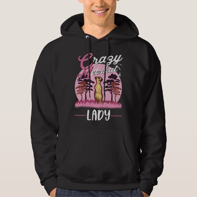 Crazy Meerkat lady Meerkat Girl Hoodie (Framsida)