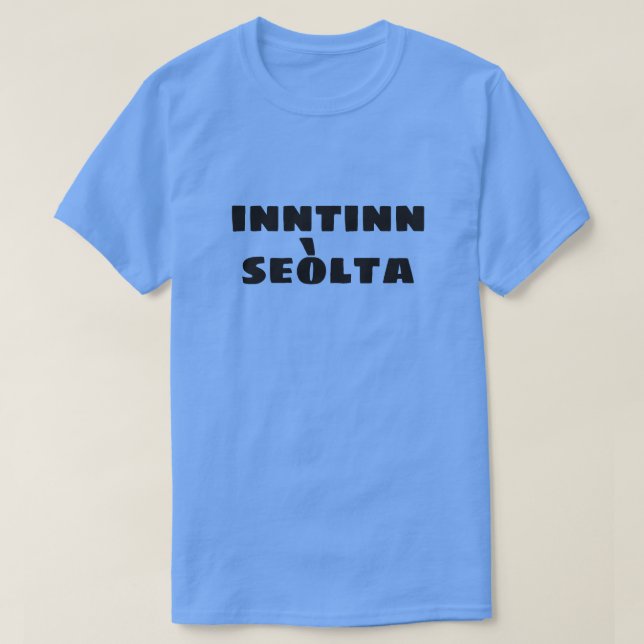 Crazy Mind in Scottish Gaelic inntn seòlta T Shirt (Design framsida)