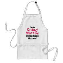 Crazy Mor-in-Law