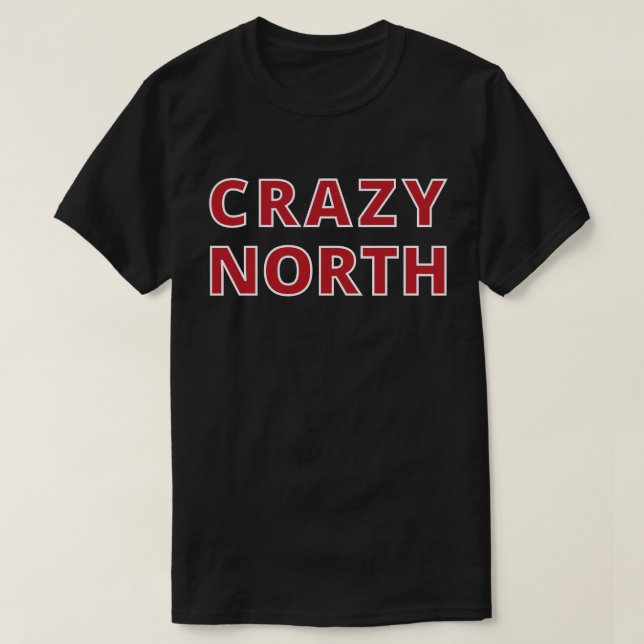 Crazy North T Shirt (Design framsida)