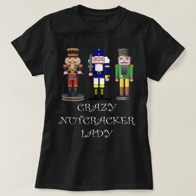 Crazy Nutcracker Dam T Shirt (Design framsida)