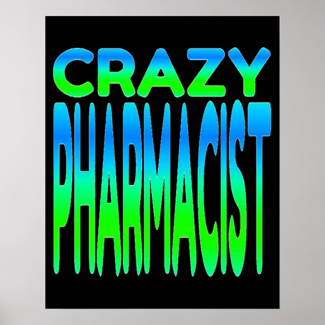 Crazy Pharmacist Poster (Framsidan)