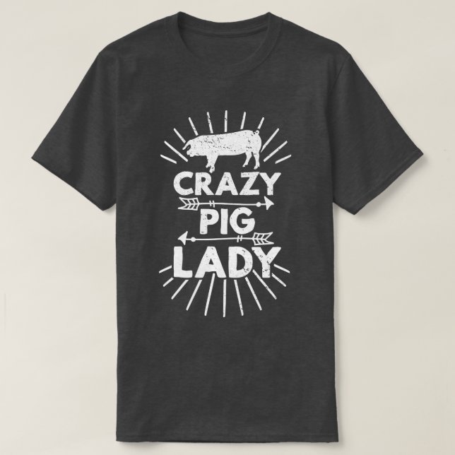 Crazy Pig Lady Farm Farmer Pig Lover Premium 613  T Shirt (Design framsida)