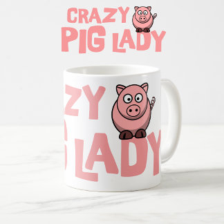 Crazy Pig Lady Mugg