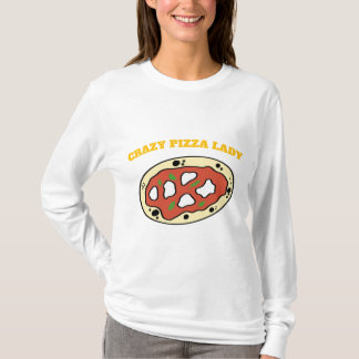 Crazy Pizza Dam Pizza Älskare T-Shirt