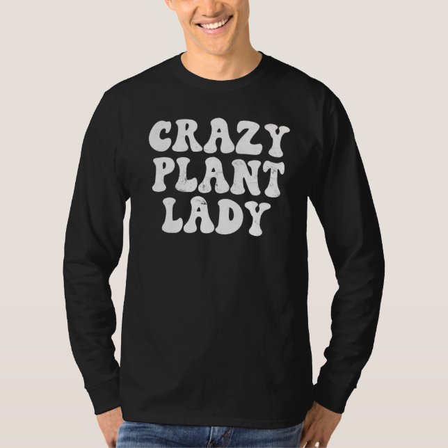 Crazy Plant Dam  Distress T Shirt (Framsida)