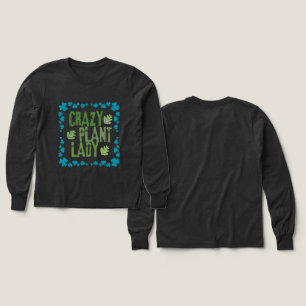 Crazy Plant Dam T Shirt