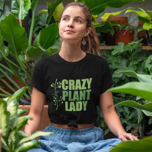Crazy Plant Dam T Shirt