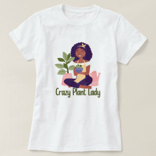 Crazy Plant Dam T-Shirt