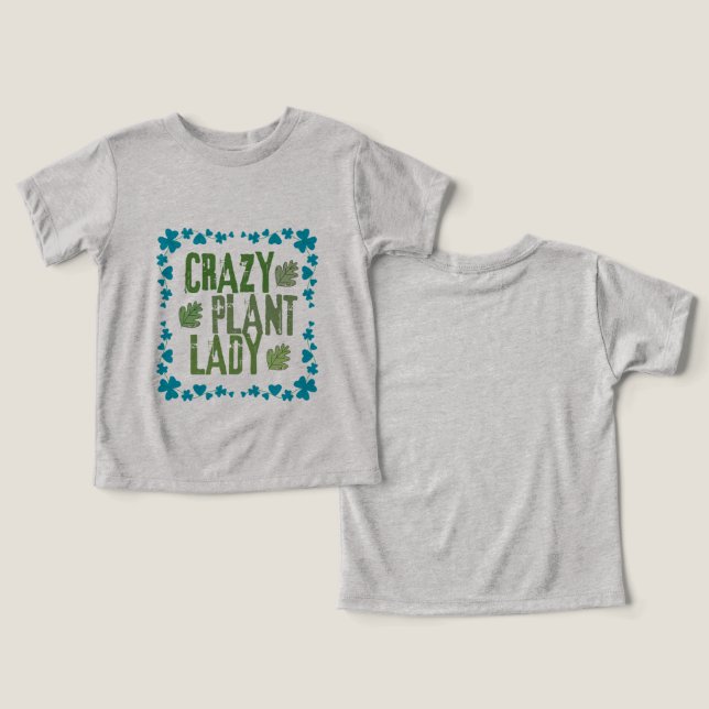 Crazy Plant Lady T Shirt (Design fram och bak)