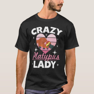 Crazy Platypus Dam Animal SemiAquatic Mammal T Shirt
