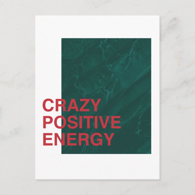 Crazy Positive Energy - djärv modern offertdesign Vykort (Framsida)