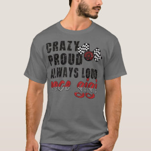 Crazy Proud Alltid Loud Tävling Gigi Grandma T Shirt