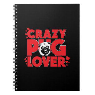 Crazy Pug Älskare Pug Owner Gift Anteckningsbok