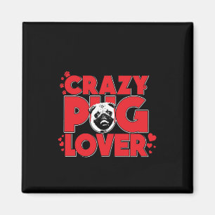 Crazy Pug Älskare Pug Owner Gift Magnet
