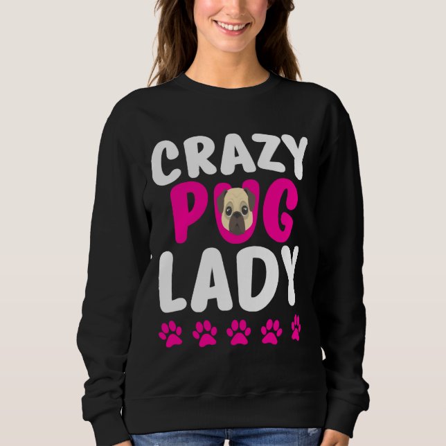 Crazy Pug Dam Cute Pug Mamma Classic T-Shirt 318 (Framsida)