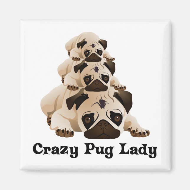 Crazy Pug Dam Magnet (Framsidan)