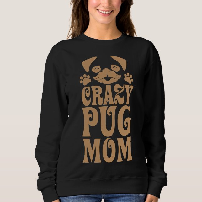 Crazy Pug Mamma Classic T-Shirt 285 (Framsida)