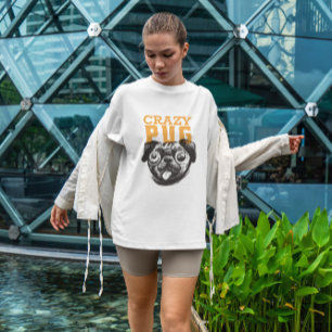 Crazy Pug T Shirt
