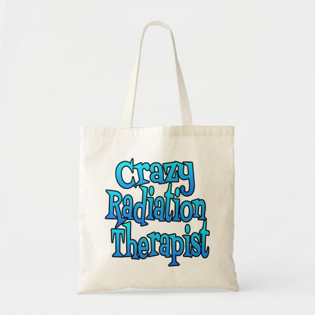 Crazy Radiation Therapist Tygkasse (Framsidan)