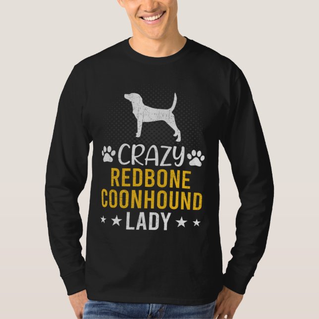Crazy Redbone Coonhound Lady Dog T Shirt (Framsida)