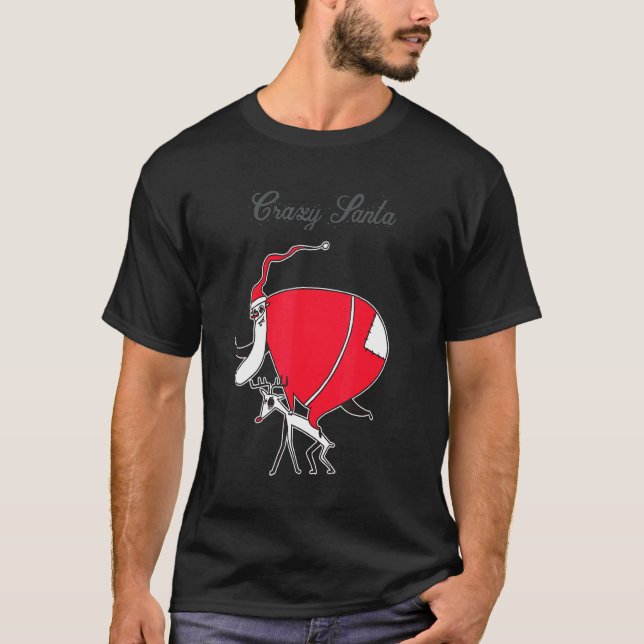 Crazy Santa On Christmas T Shirt (Framsida)