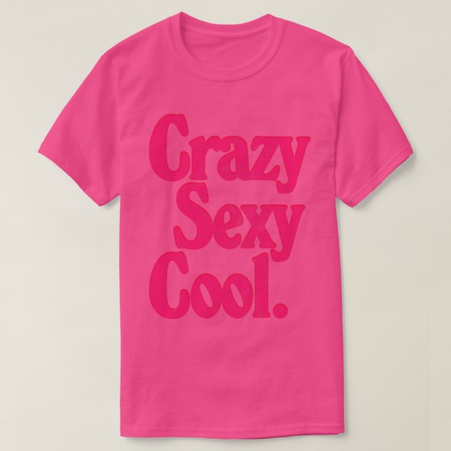 Crazy Sexy Coola 90s RnB Kid T Shirt (Design framsida)