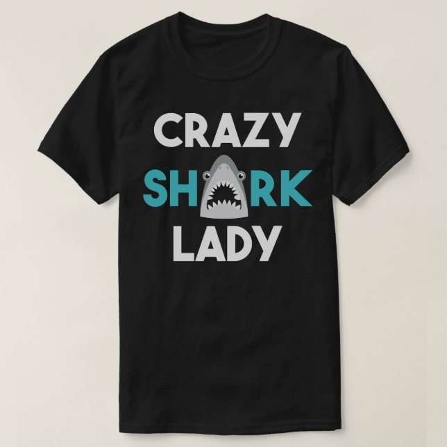 Crazy Shark Dam Funny Shark Älskare Gift T Shirt (Design framsida)