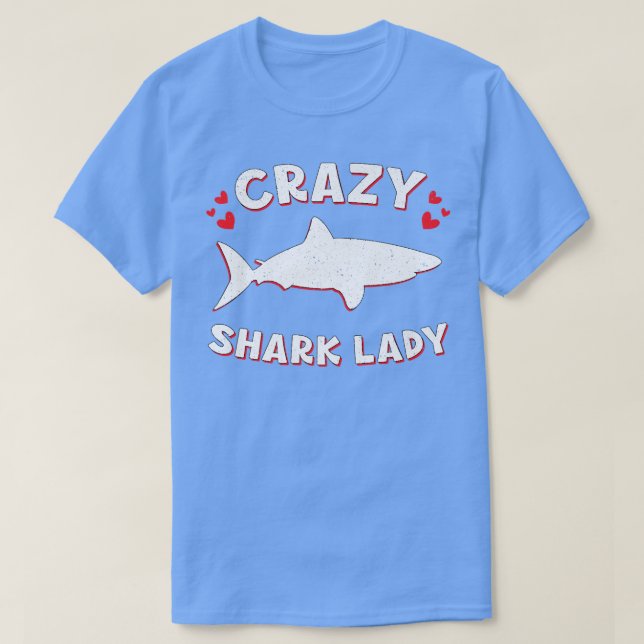 Crazy Shark Dam Funny Shark Event Week Älskare T Shirt (Design framsida)