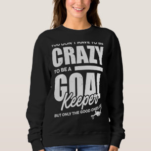 Crazy Soccer Goalkeeper T Shirt