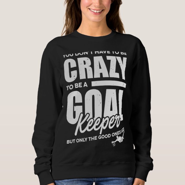 Crazy Soccer Goalkeeper T Shirt (Framsida)